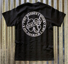 Load image into Gallery viewer, Lucky Devil &quot;The Harder I Work&quot; Black T-Shirt with White Logo.
