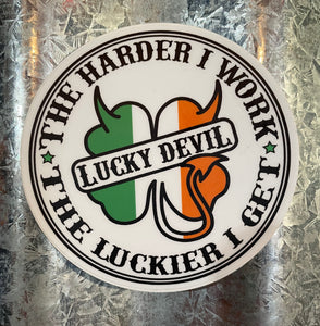 Lucky Devil "The Harder I Work" 3" Sticker with the Irish Flag inlay.